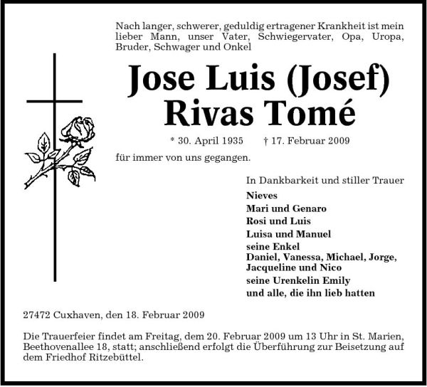 Jose Luis Josef Rivas Tomé : Traueranzeige : Cuxhavener Nachrichten